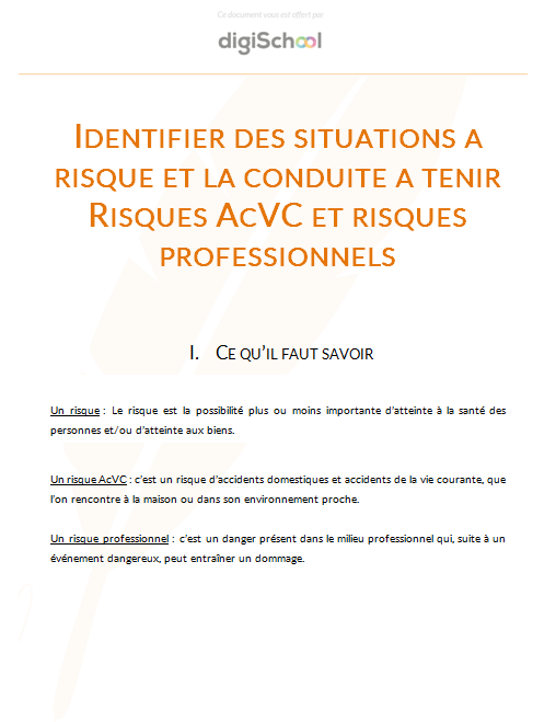 Identifier des situations à risque et la conduite à tenir : Risques AcVC et risques professionnels - Prévention Santé Environnement - 1ère PRO