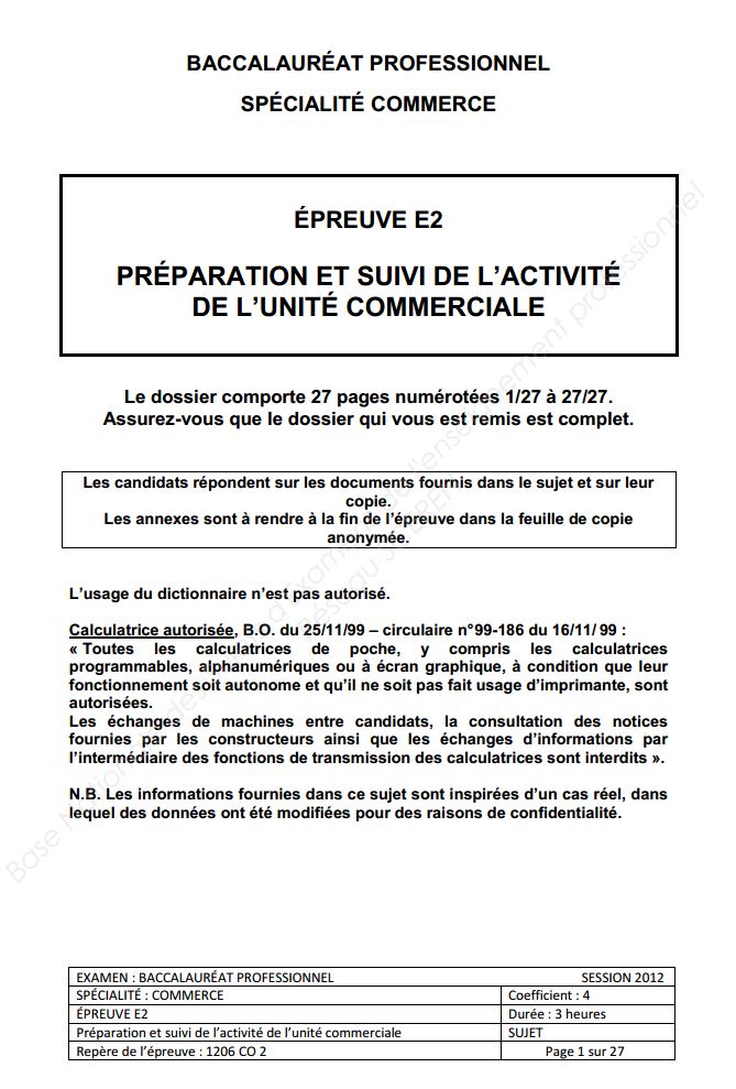 Sujet Préparation et suivi de l'activité de l'unité commerciale Bac Pro 2012